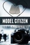 Model Citizen - Lissa Kasey