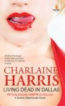 Petualangan Vampir Di Dallas (Living Dead In Dallas) - Sookie Stackhouse Series Book 2 - Charlaine Harris