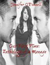 Our First Time: Anthology of a Menage - Jennifer O'Donnell, Erika Aldridge, Blake Reynolds, Taylor Lang, Ashley Beckem