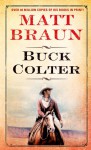 Buck Colter - Matt Braun