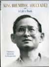 King Bhumibol Adulyadej: A Life's Work - Dominic Faulder, Nicholas Grossman