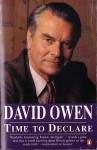 Time To Declare - David Owen