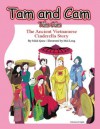 Tam and Cam: The Ancient Vietnamese Cinderella Story - Minh Quó̂c, Mai Long, William Smith