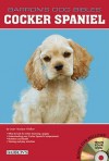 Cocker Spaniels [With DVD] - Joan Hustace Walker