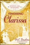 Finessing Clarissa - M.C. Beaton