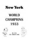 New York World Champions 1933 - Robert Long