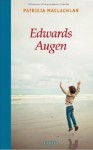 Edward's Augen - Patricia MacLachlan