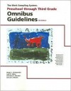 Omnibus Guidelines Preschool Through Third Grade (4th edition) - Margo L. Dichtelmiller, Judy R. Jablon, Dorothea B. Marsden