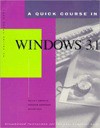 A Quick Course in Windows 3.1 - Salley Oberlin, Patrick Kervran