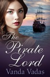 The Pirate Lord (Random Romance) - Vanda Vadas