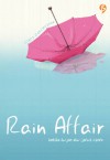 Rain Affair - Clara Canceriana