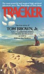 The Tracker - Tom Brown Jr., William J. Watkins