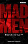 Mad Men - Gary R. Edgerton