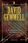 La leggenda di Druss (Fanucci editore) - David Gemmell