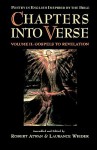 Chapters Into Verse: Volume II: Gospels to Revelation - Laurence Wieder, Robert Atwan