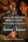 Constant Surprises( Book #2) - Jamallah Bergman, Molly Waters