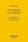 Verteidigung Der Demokratie: Aufsatze Zur Demokratietheorie - Hans Kelsen