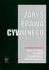 Zarys prawa cywilnego. Wydanie 4. - Teresa A. Filipiak, Jan Mojak, Mirosław Nazar, Elżbieta Niezbecka