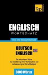 Englischer Wortschatz (Br) Fur Das Selbststudium - 3000 Worter - Andrey Taranov