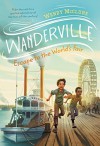 Escape to the World's Fair (Wanderville) - Wendy McClure