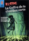 Le coffre de la chambre verte - R.L. Stine