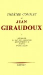 Théâtre complet T01 (Littérature Française) (French Edition) - Jean Giraudoux