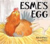 Esme's Egg - Neil Griffiths