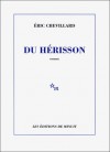 Du hérisson - Eric Chevillard