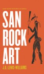 San Rock Art - J. David Lewis-Williams