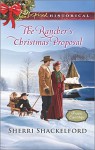 The Rancher's Christmas Proposal (Prairie Courtships) - Sherri Shackelford