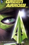 Green Arrow by Kevin Smith - Kevin Smith