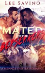 Mated to the Berserkers: A Menage Shifter Romance - Lee Savino, The Brit