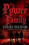 The Power Family (A Bankroll Squad Book) - David Weaver