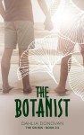 The Botanist: Short Story - Claire Smith, Hot Tree Editing, Dahlia Donovan