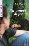 Per amore di Jenna - Joyce McDonald, Carola Proto