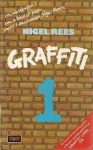 Graffiti 1 - Nigel Rees