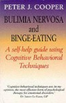 Overcoming Bulimia Nervosa and Binge-Eating - Peter Cooper