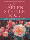 A Celebration of Love - Helen Steiner Rice