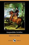 Ausgewählte Schriften - Heinrich von Kleist