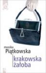 Krakowska żałoba - ebook - Monika Piątkowska