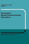 Persistent Renal-Genitourinary Disorders - J. Strauss