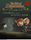The Tale of Despereaux Movie Tie-In: Coloring and Activity Book - Candlewick Press