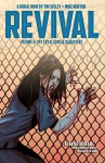 Revival Vol. 6: Thy Loyal Sons & Daughters - Tim Seeley, Mike Norton, Jenny Frison
