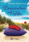 Dornröschen auf Föhr - Emma Bieling