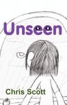 Unseen - Chris Scott