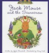 Jack Mouse and the Scarecrow - Gyles Brandreth