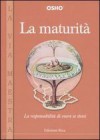 La maturità - Osho