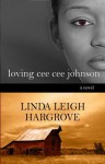 Loving Cee Cee Johnson - Linda Hargrove