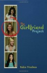 The Girlfriend Project - Robin Friedman