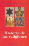 Historia de las Religiones - Walter Hofmann, Michel Poitier